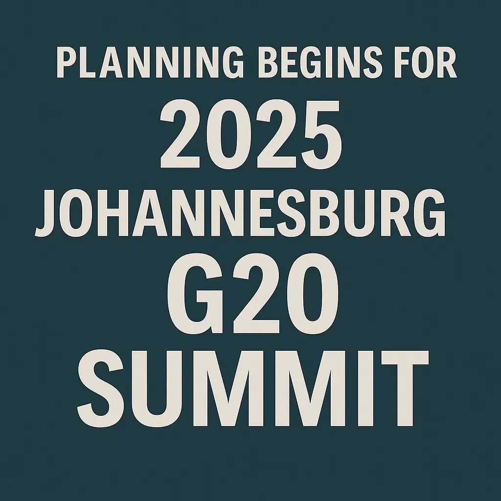 GenZNewz: Planning Begins for the 2025 Johannesburg G20 Summit